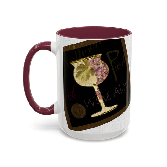 Wine a lot - "Age, gets better with wine" Mug by Artist Marie Frederique