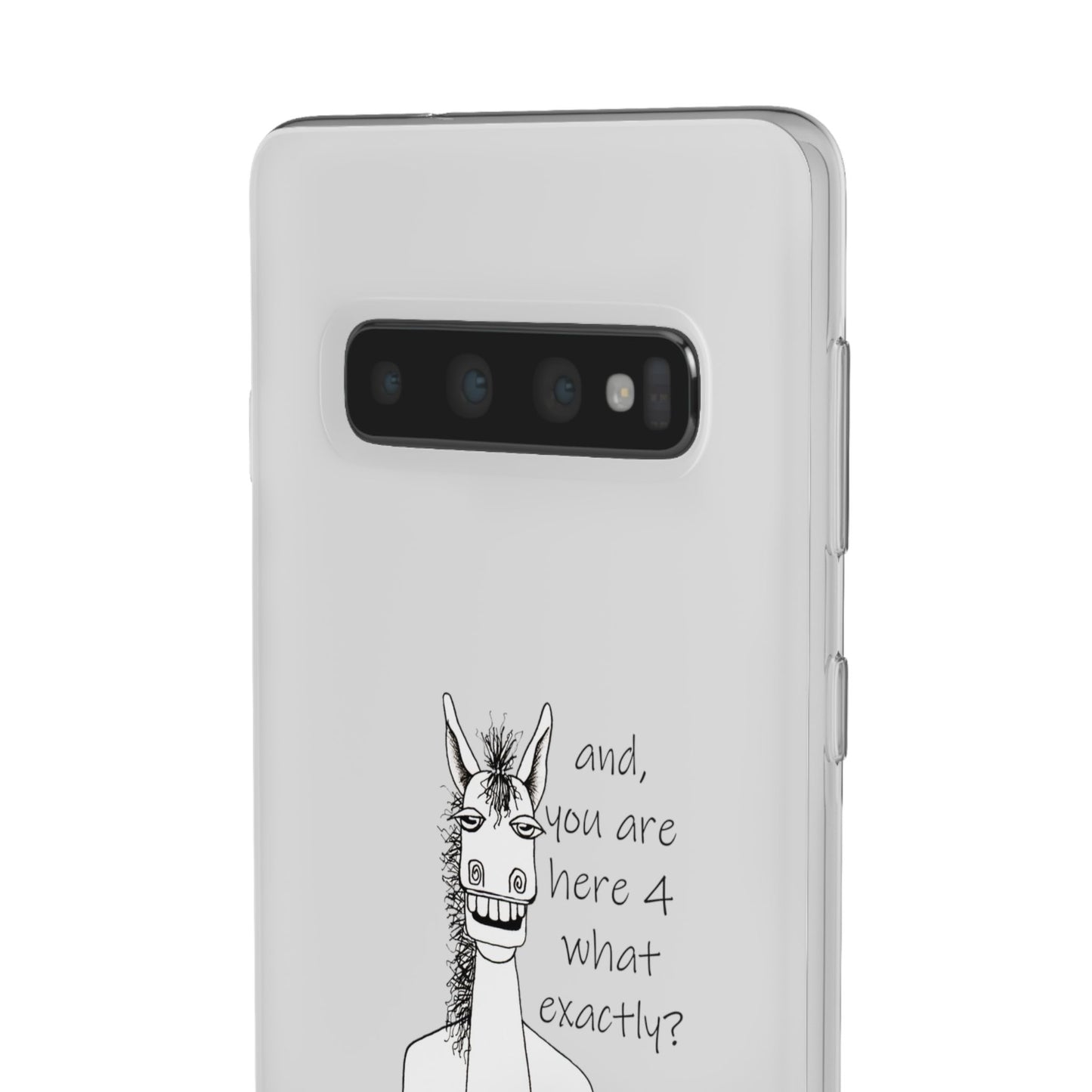 An Equestrian Humor phone case - "and, you are here 4 what exactly?  Flexi Cases by artist Marie Frederique