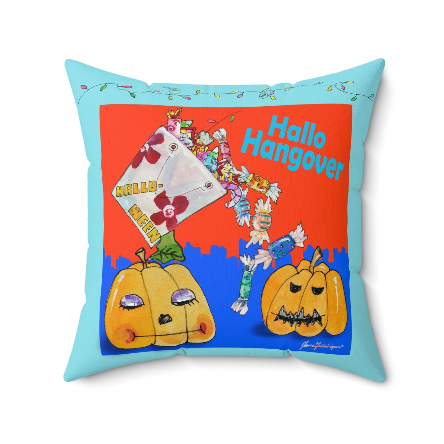 Hallo Hangover - Decorative Pillow by artist Marie Frederique