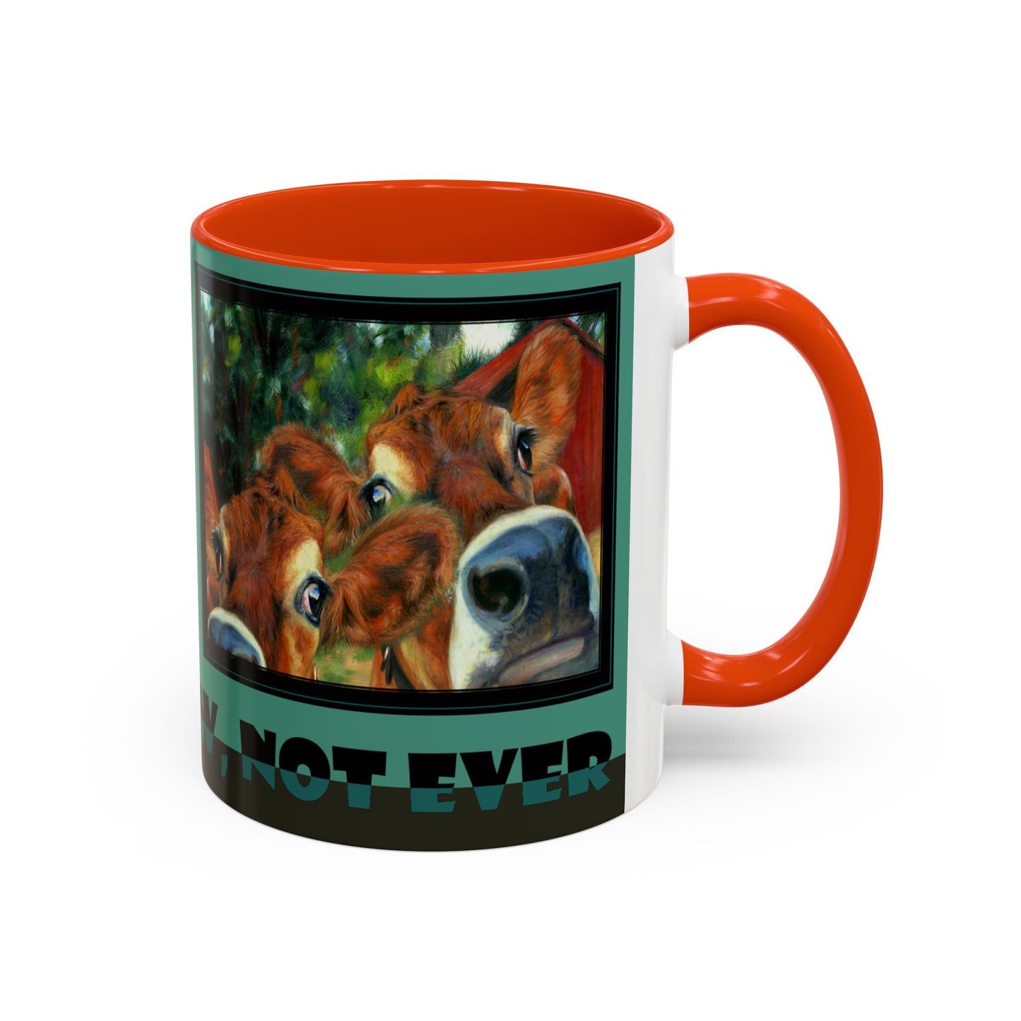 Funny Cow "NOPE, NOT NOW, NOT EVER" Mug Udderly Delicious Coffee Cup for Moochachos by artist Marie Frederique