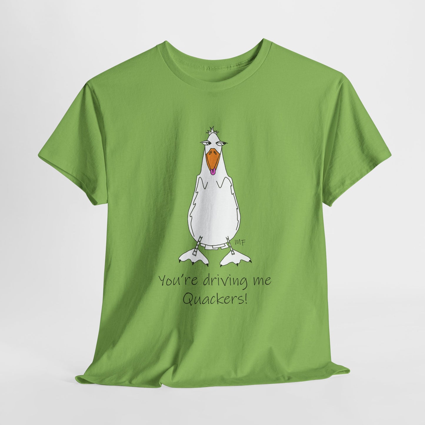 Duck lovers - You're Driving me Quackers! whimsical duck - Unisex Heavy Cotton Tee by artist Marie Frederique