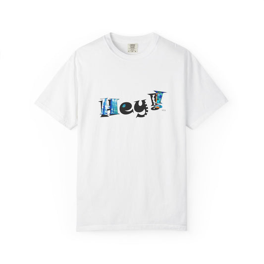 Hey! Fun Graphic, Trendy Statement Shirt by artist Marie Frederique