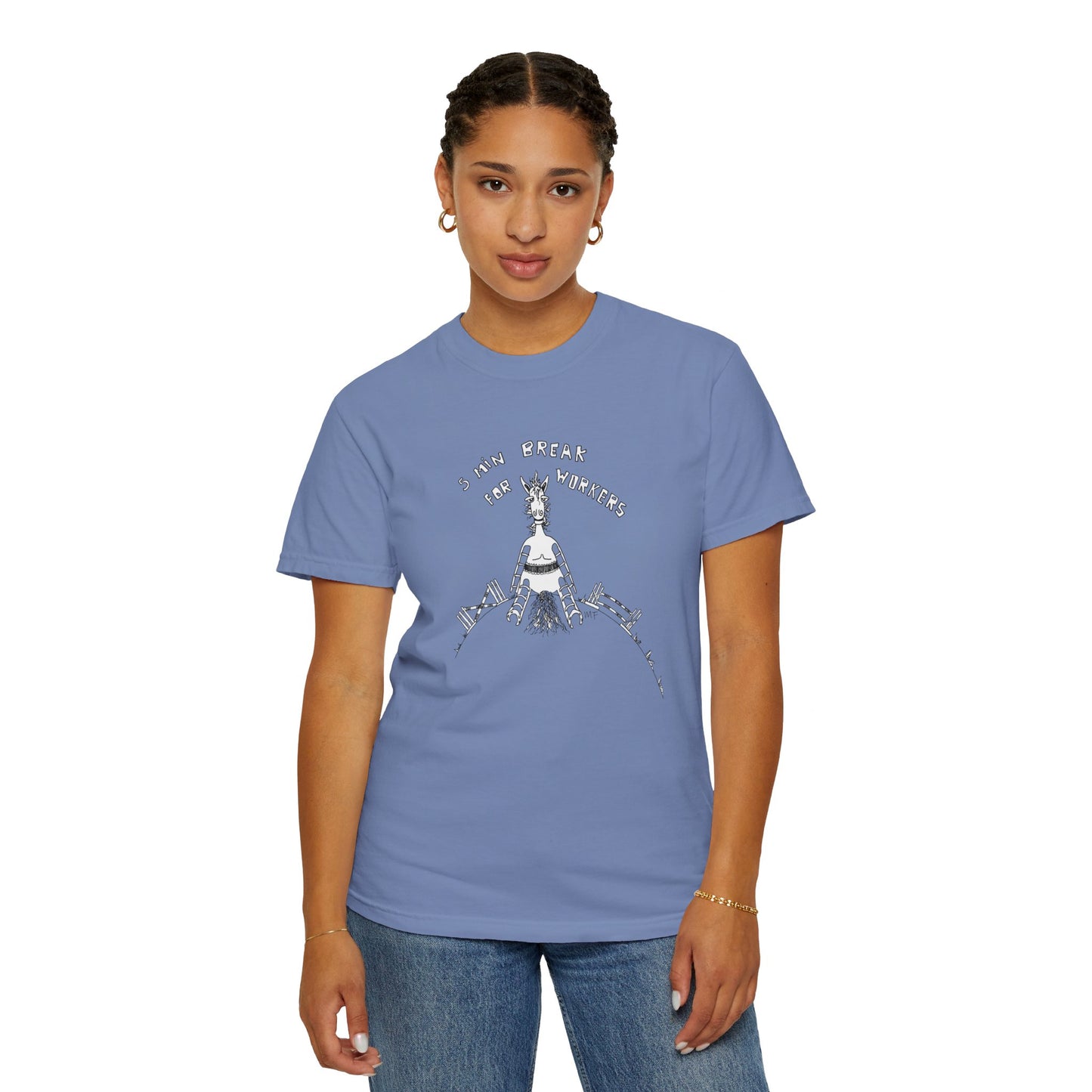 CTS - 5 MIN BREAK FOR WORKERS, Unisex Garment-Dyed T-shirt by artist Marie Frederique