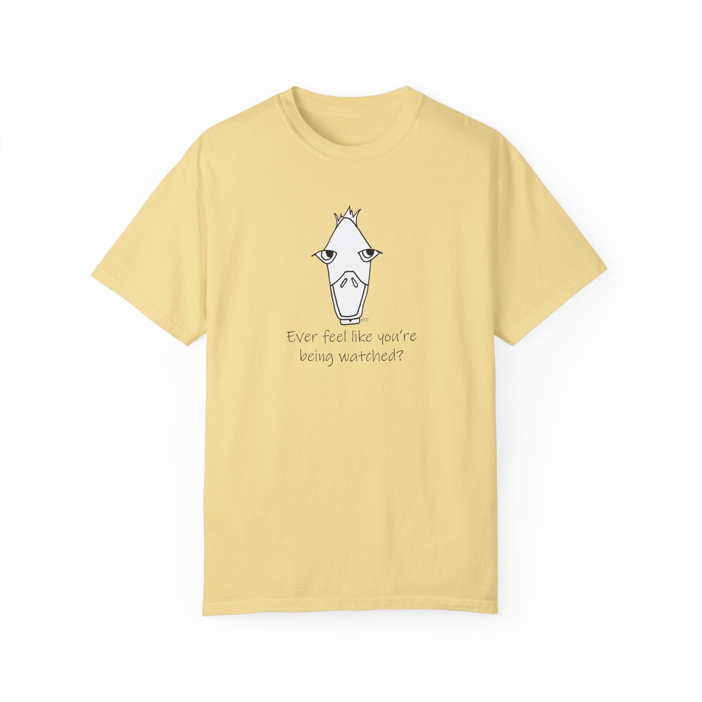 Ever feel like you're being watched? Scopophobia - Duck Unisex Garment-Dyed T-Shirt by artist Marie Frederique