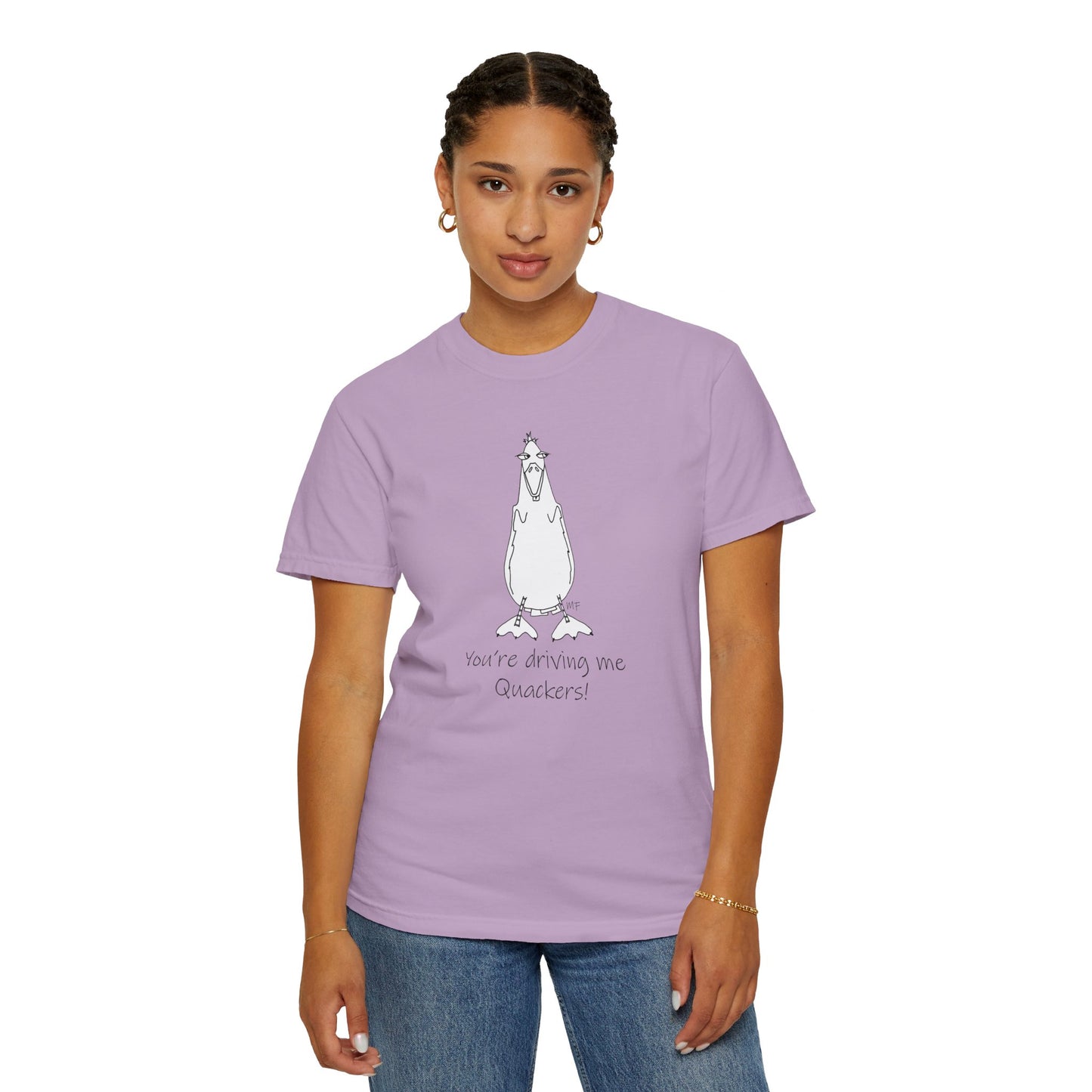 Duck lovers - You're Driving me Quackers! whimsical duck - Unisex Garment-Dyed T-shirt by artist Marie Frederique (S - 4XL)