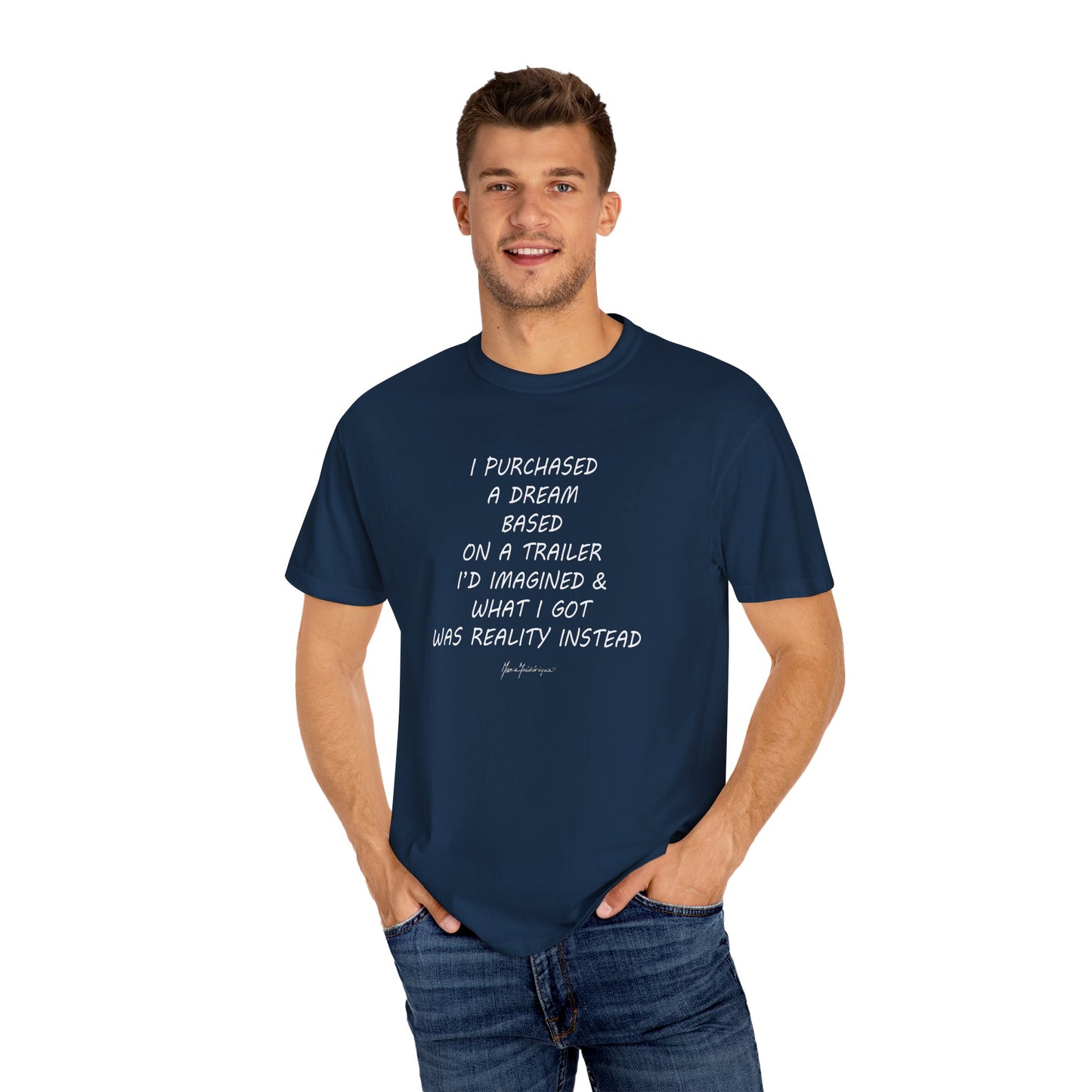 Inspirational Unisex T-Shirt - 'I Purchased a Dream' Quote by artist Marie Frederique