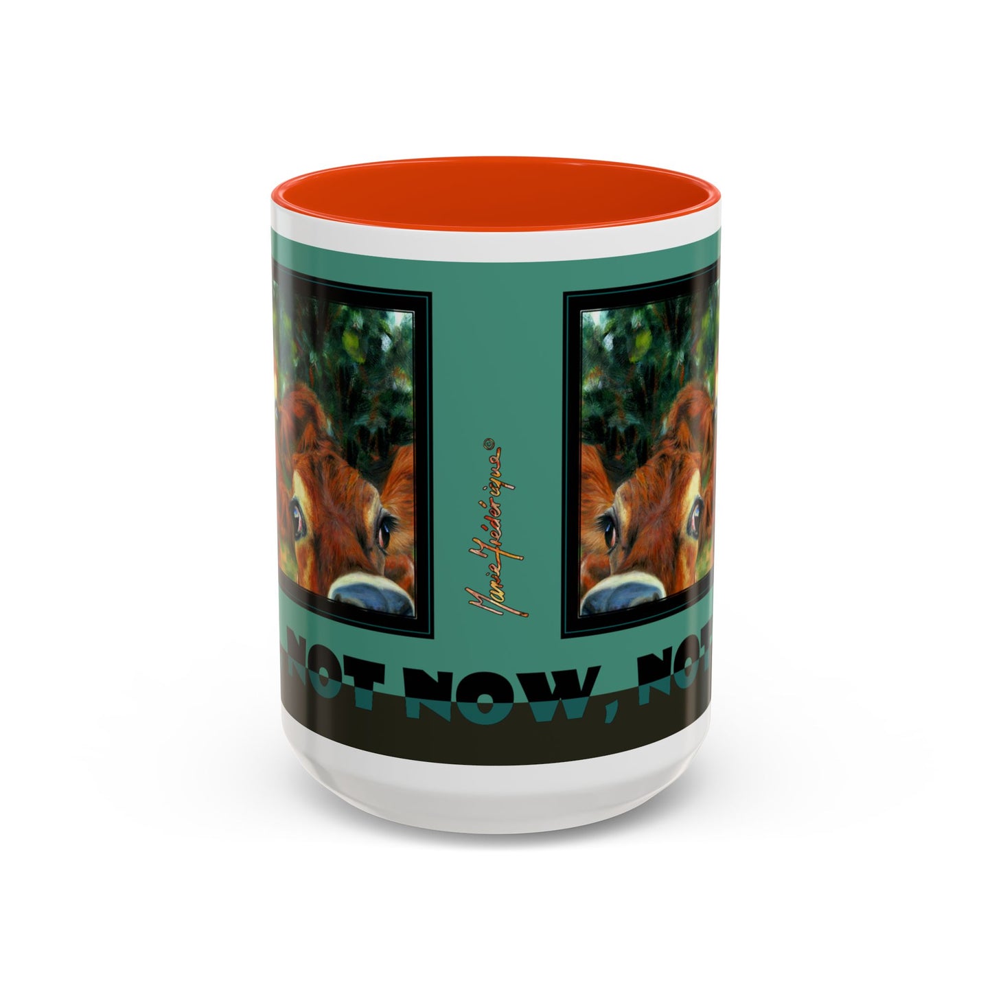 Funny Cow "NOPE, NOT NOW, NOT EVER" Mug Udderly Delicious Coffee Cup for Moochachos by artist Marie Frederique