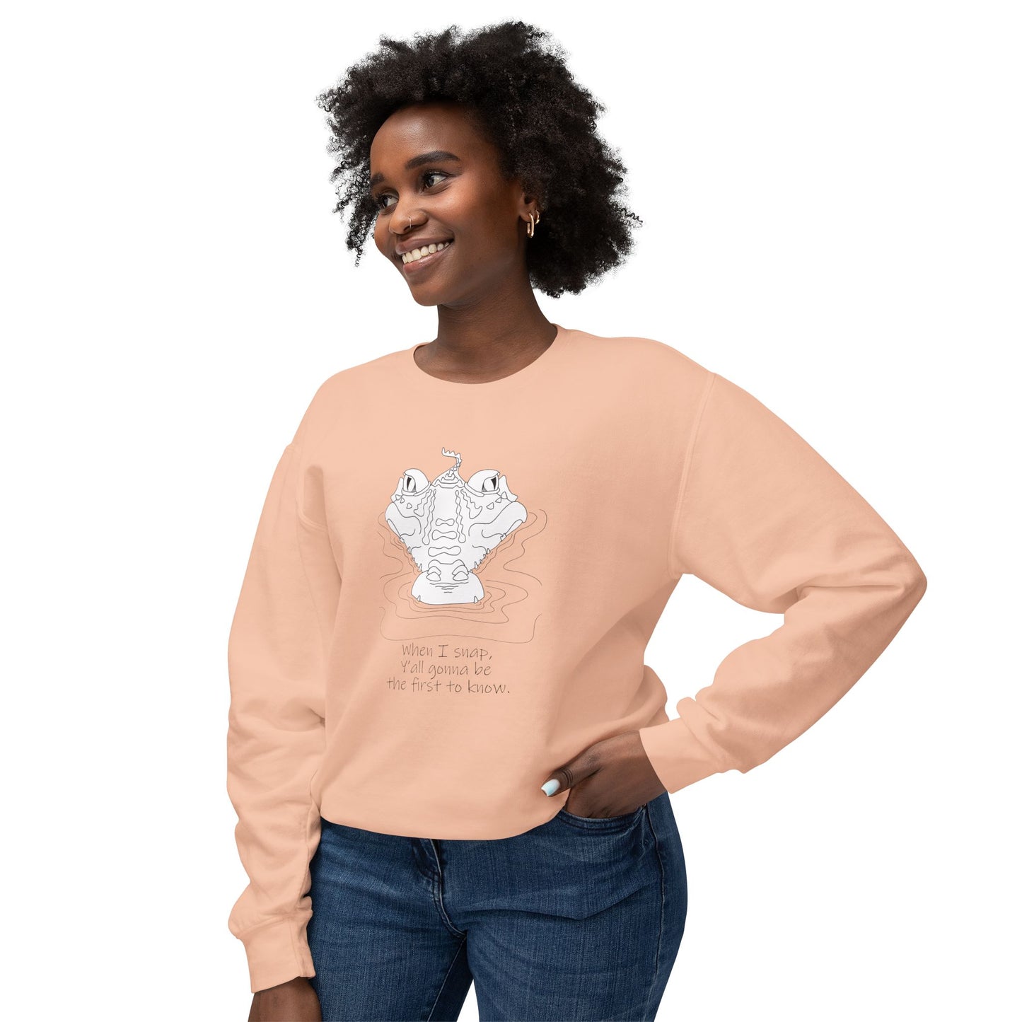 Alligator, "When I snap, Y'all gonna be the first to know" - Unisex Lightweight Crewneck Sweatshirt by artist Marie Frederique