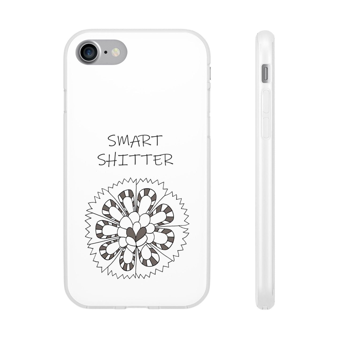 SMART SHITTER, with a Mandala Flower in black and white, Adult Humor phone case - Flexi Cases by artist Marie Frederique