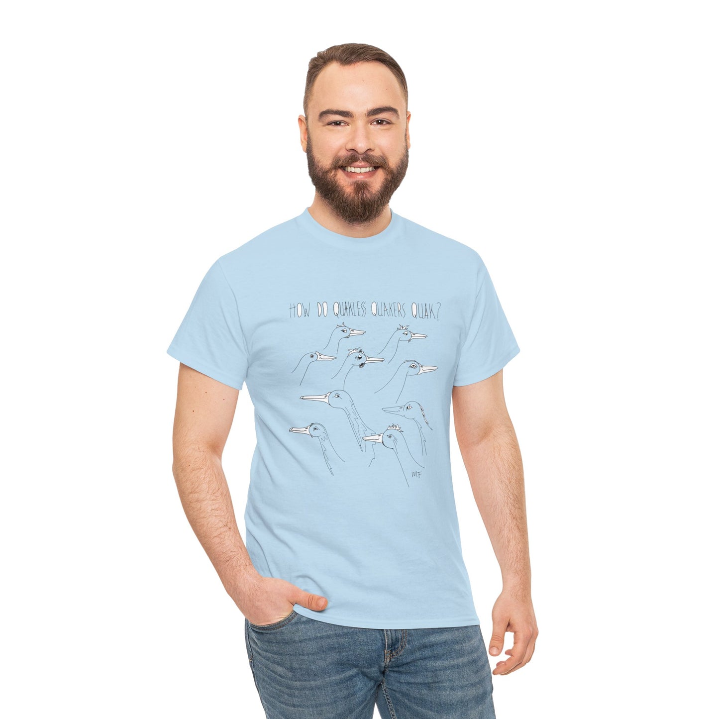 Duck lovers, HOW DO QUAKLESS QUAKERS QUAK? - Unisex Heavy Cotton Tee by artist Marie Frederique (S - 5XL)