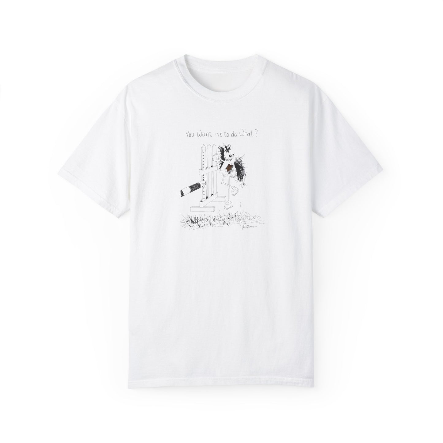 CTS - You want me to do what? from a horse's point of view - Equestrian T-shirt by Artist Marie Frederique