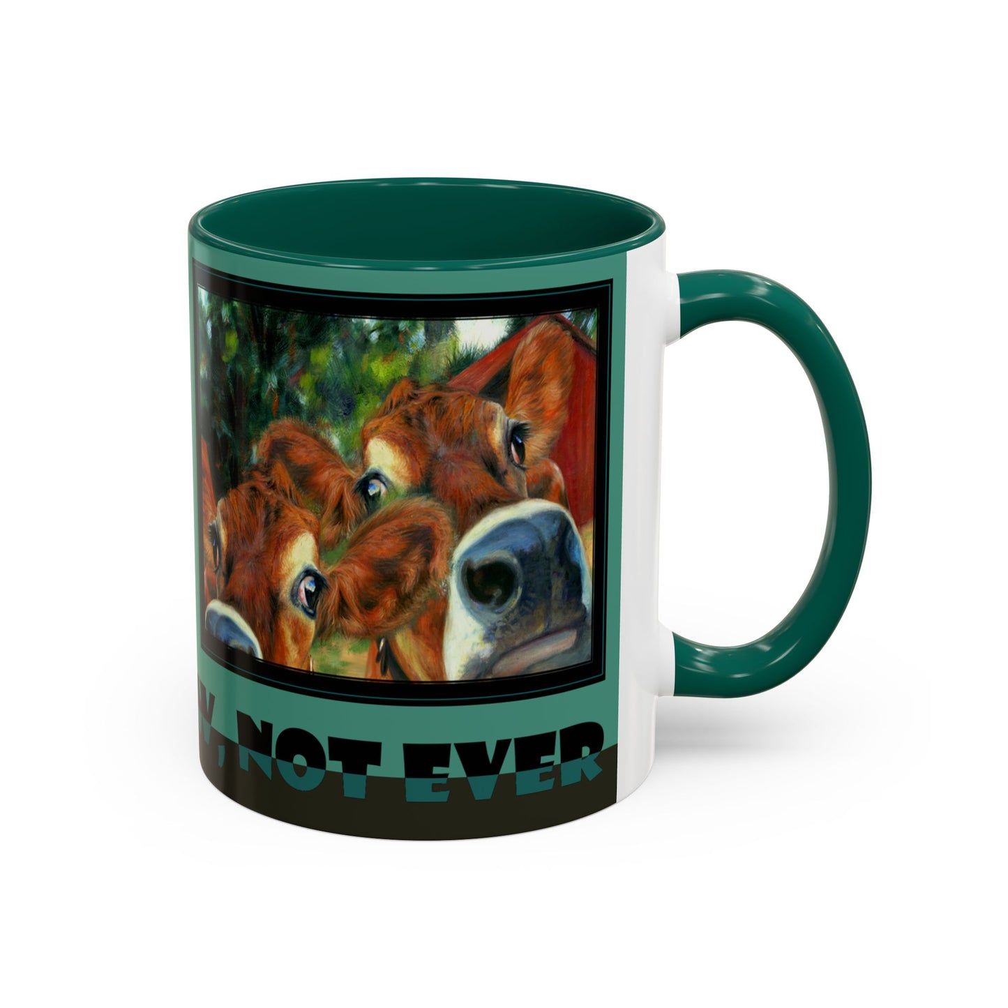 Funny Cow "NOPE, NOT NOW, NOT EVER" Mug Udderly Delicious Coffee Cup for Moochachos by artist Marie Frederique