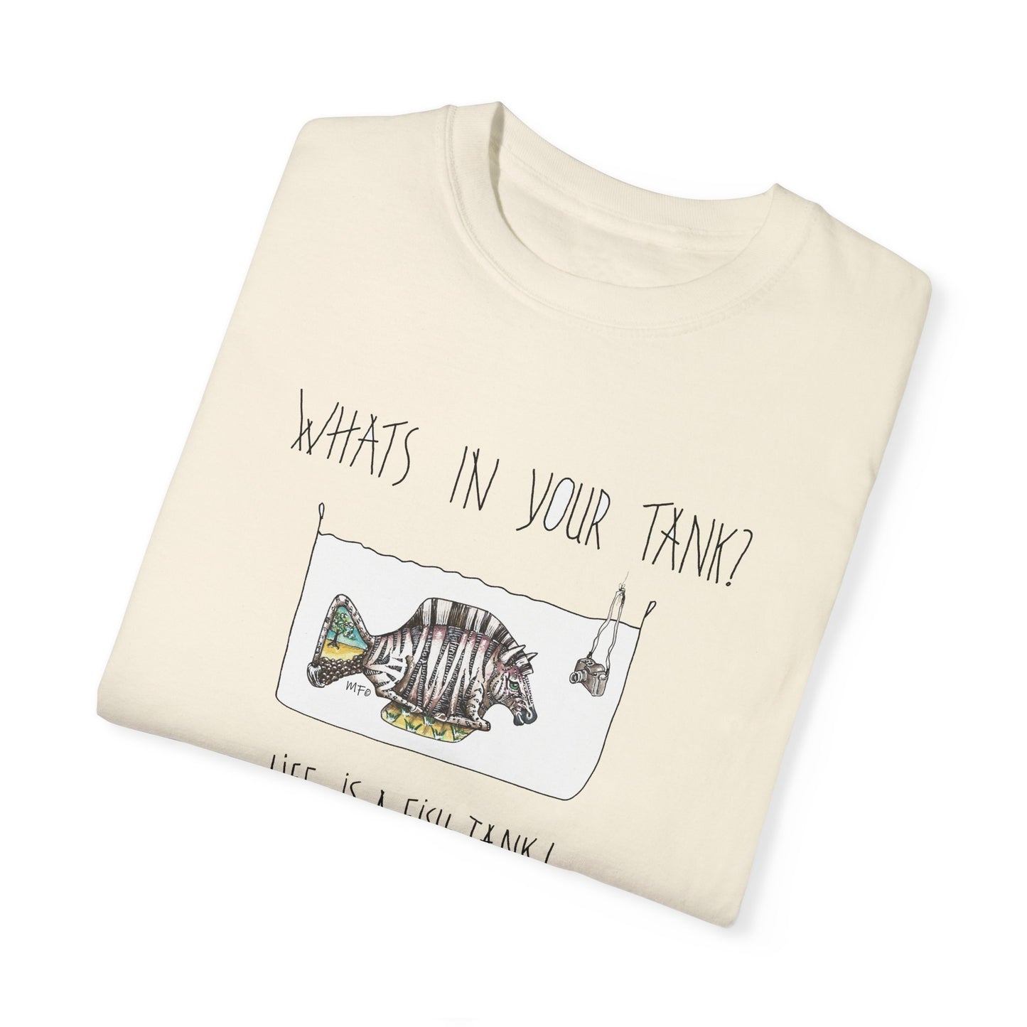 Life is a Fish Tank Collection, "What's in your tank?  Zebra Fish with a dangling camera. Unisex Garment-Dyed T-shirt by artist Marie Frederique