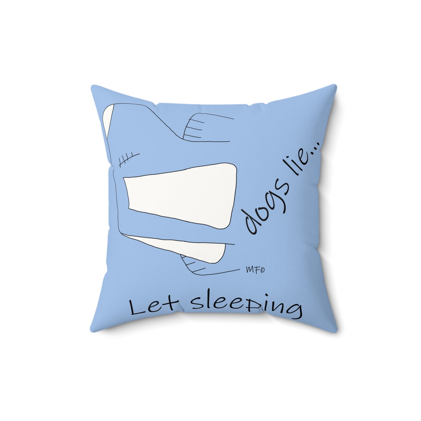 Let Sleeping Dogs Lie Faux Suede Pillow - Cozy Pet Lover Decor