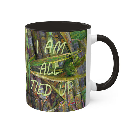 Cane Sugar - "Sorry, I am all tied up" Colorful Mug in Black, Light green and Pink, 11oz By Artist Marie Frederique