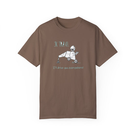 JK TRAVEL, I'll drive you everywhere - Unisex Garment-Dyed T-shirt by Artist Marie Frederique