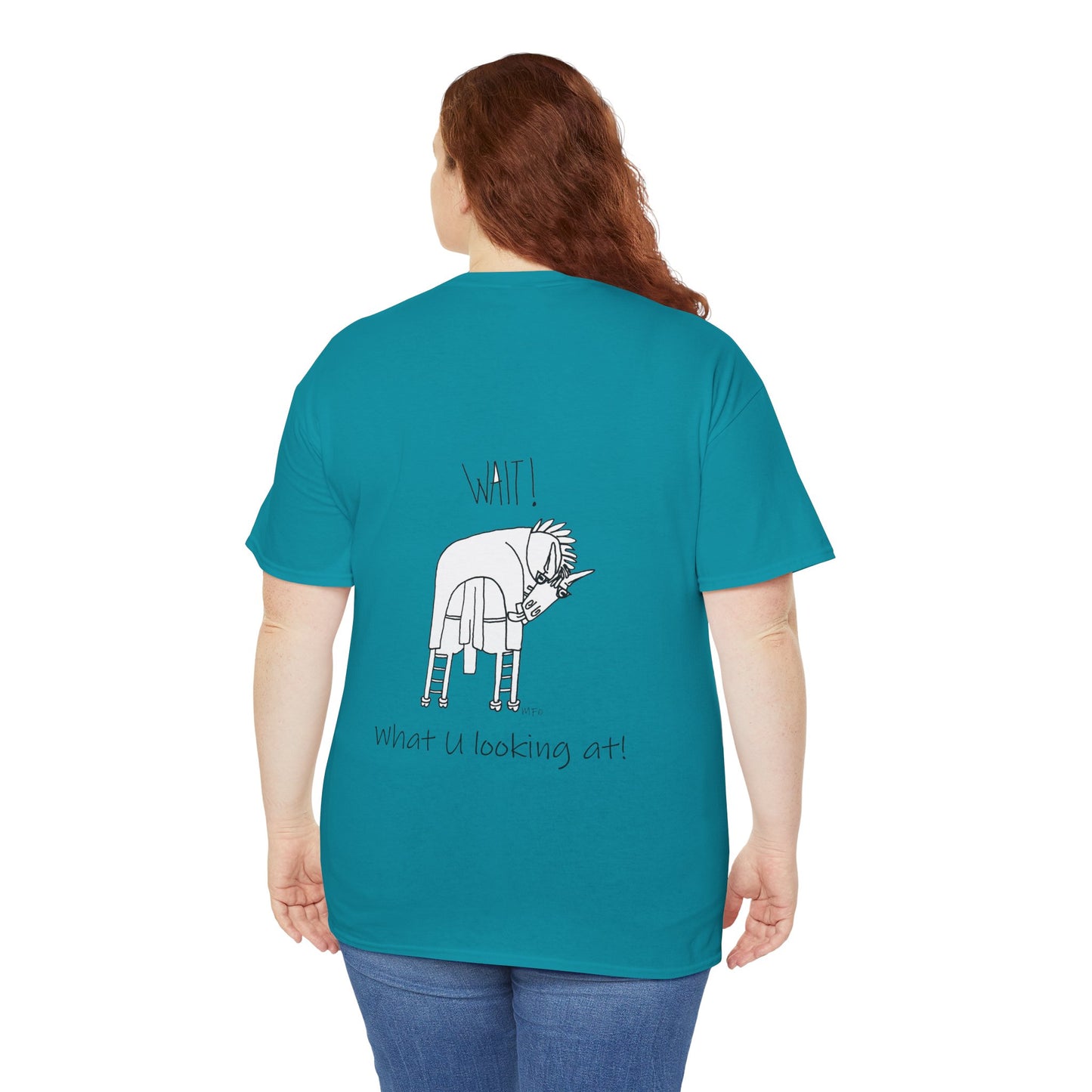 Horse lovers - Blank front Tee. Printing on the back only "Wait! What U looking at!" Unisex Heavy Cotton Tee by artist Marie Frederique