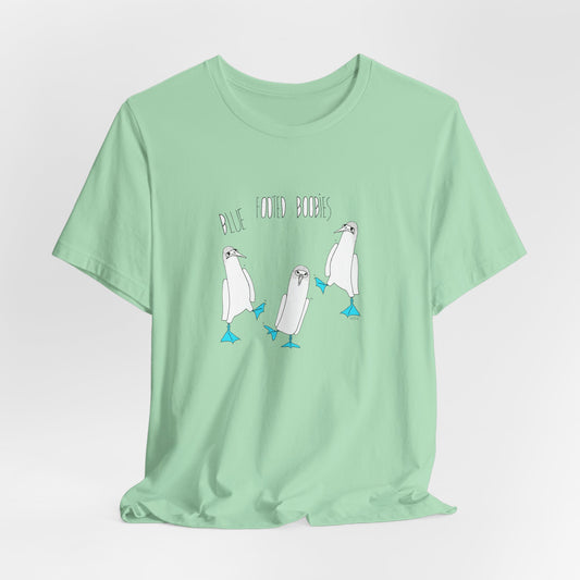 Boobies, Blue Footed BOOBIES - Unisex Jersey Cotton Short Sleeve Tee by artist Marie Frederique