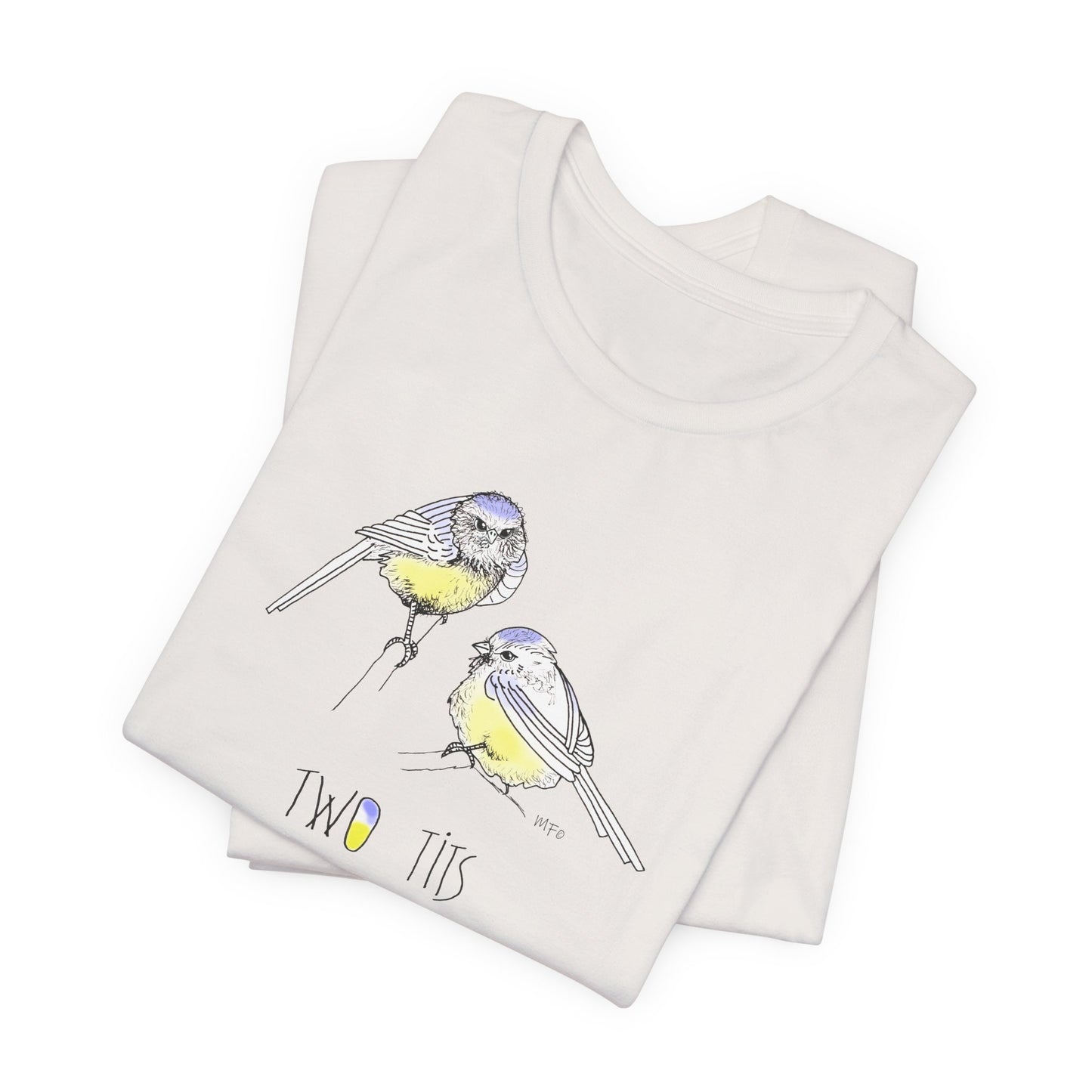 Cute Bird Graphic Tee - "Two Tits" Unisex Jersey Short Sleeve Shirt by artist Marie Frederique