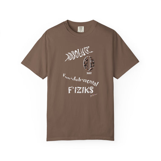 Not Fundamental Physics, Absolute Zero - Unisex Garment-Dyed T-shirt by artist Marie Frederique