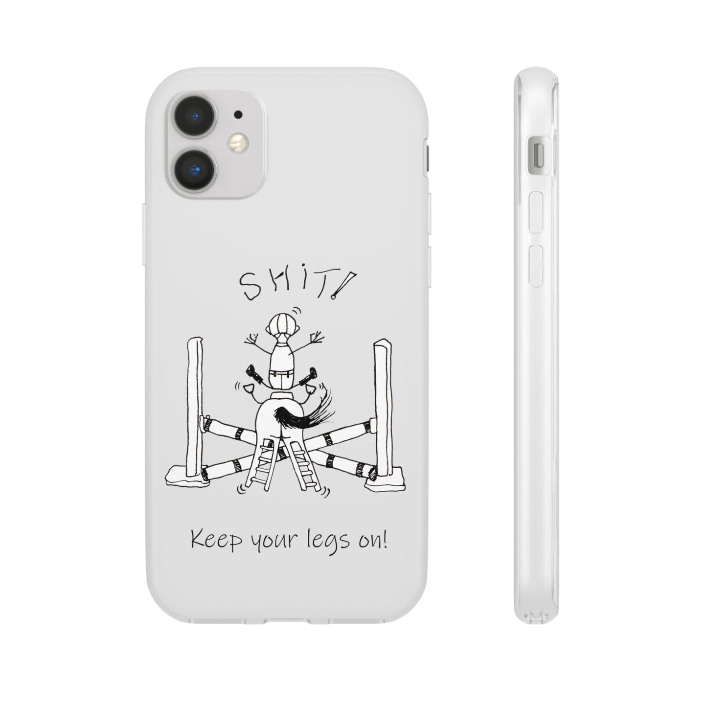 Equestrian Humor phone case - SHIT! "Keep your legs on!" Flexi Cases by artist Marie Frederique