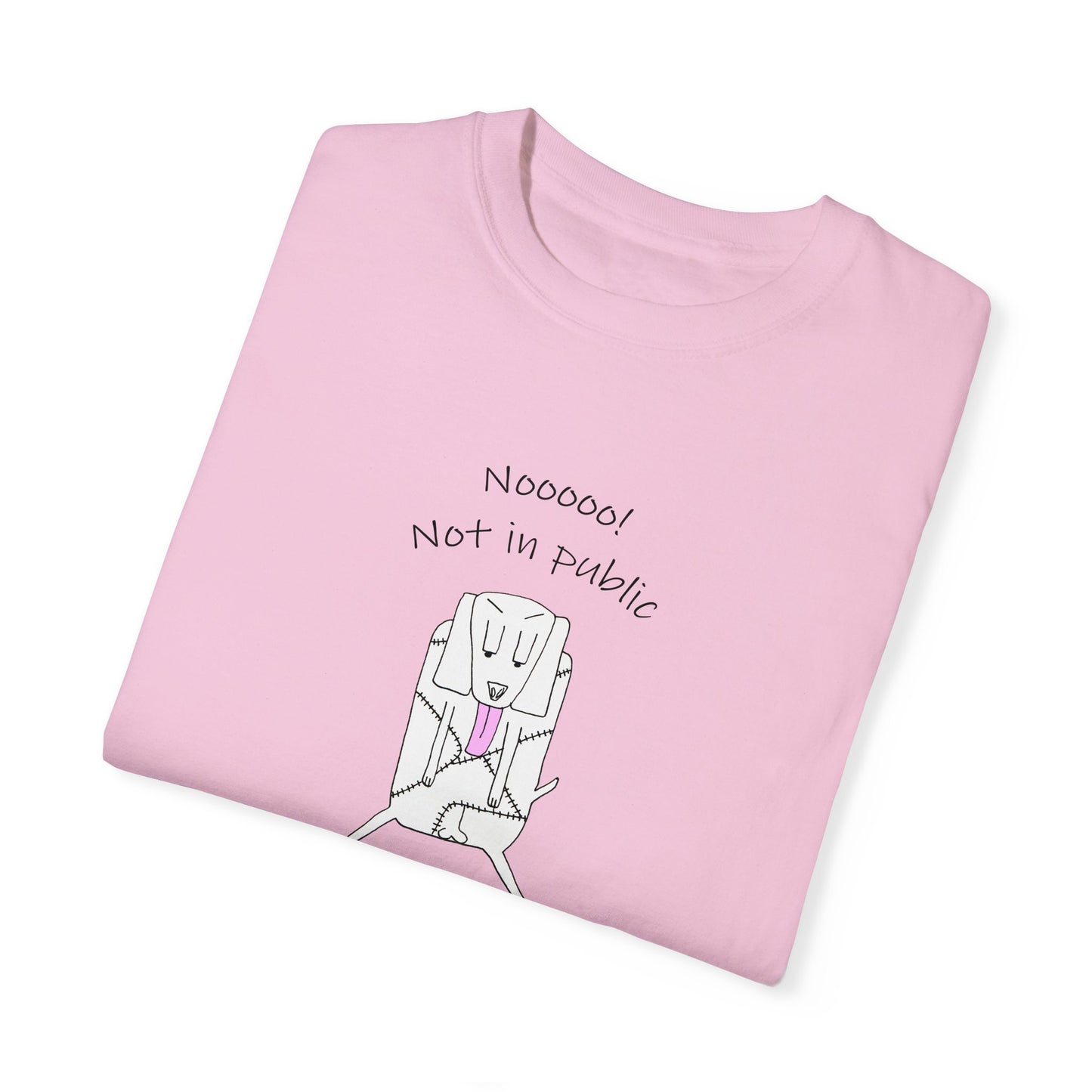 Kennel Club, "Nooooo! Not in public" Whimsical B & W Drawing of a patchwork dog licking - Unisex Garment-Dyed T-shirt by artist Marie Frederique