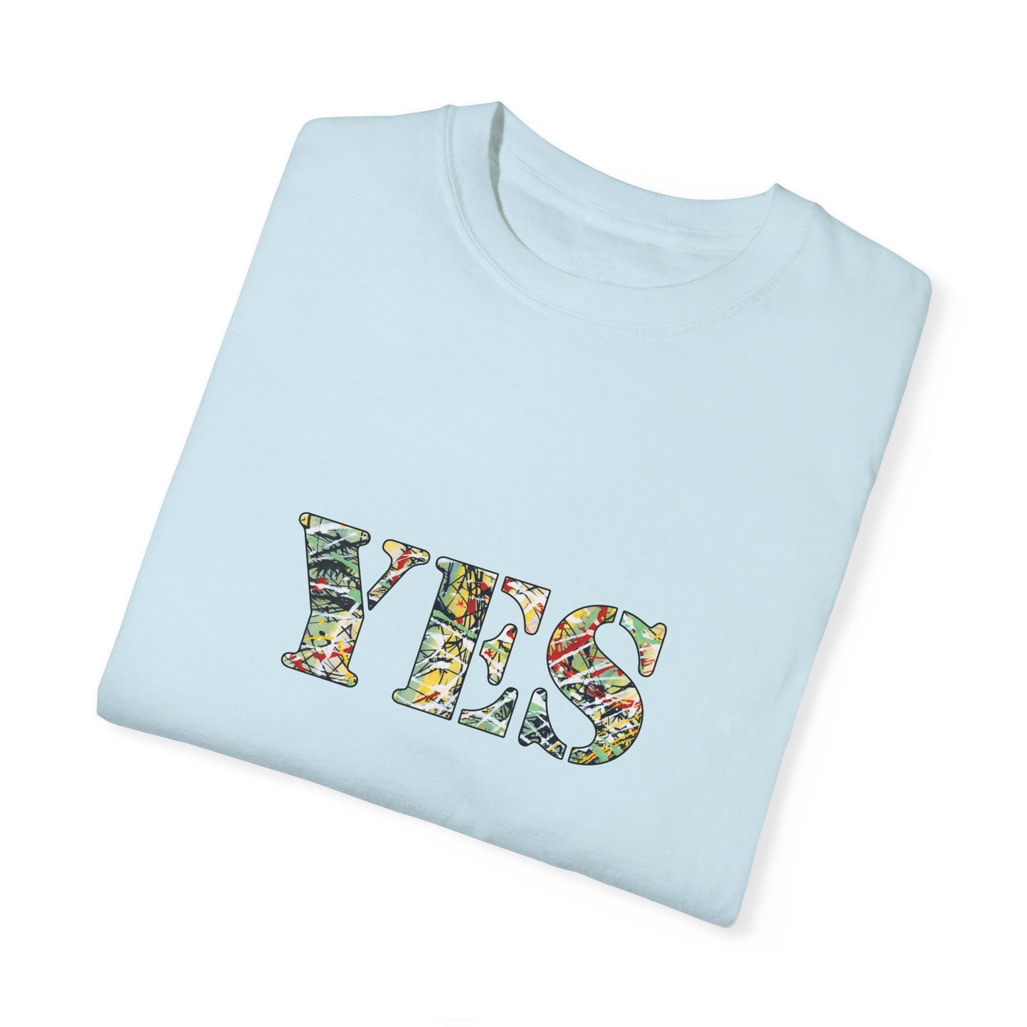 YES, Abstract Expressionist - Unisex Garment-Dyed T-shirt by artist Marie Frederique