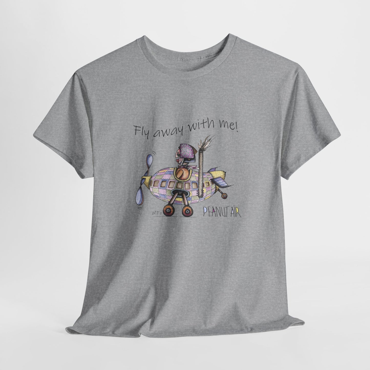 PEANUT AIR, "Fly away with me!" Unisex Heavy Cotton Tee by artist Marie Frederique (S - 5XL)