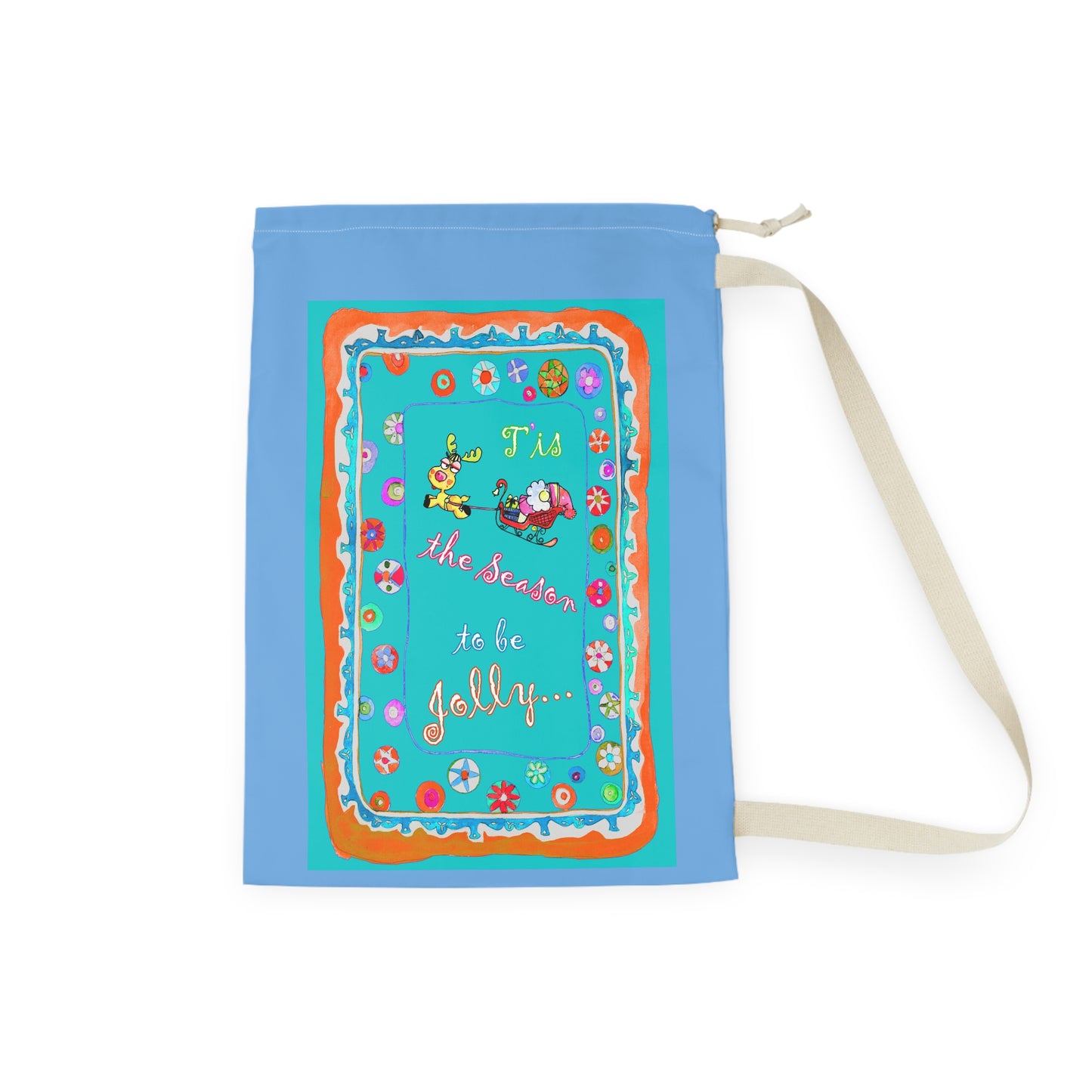 Tis the Season to Be Jolly - Festive Holiday Sack by artist Marie Frederique