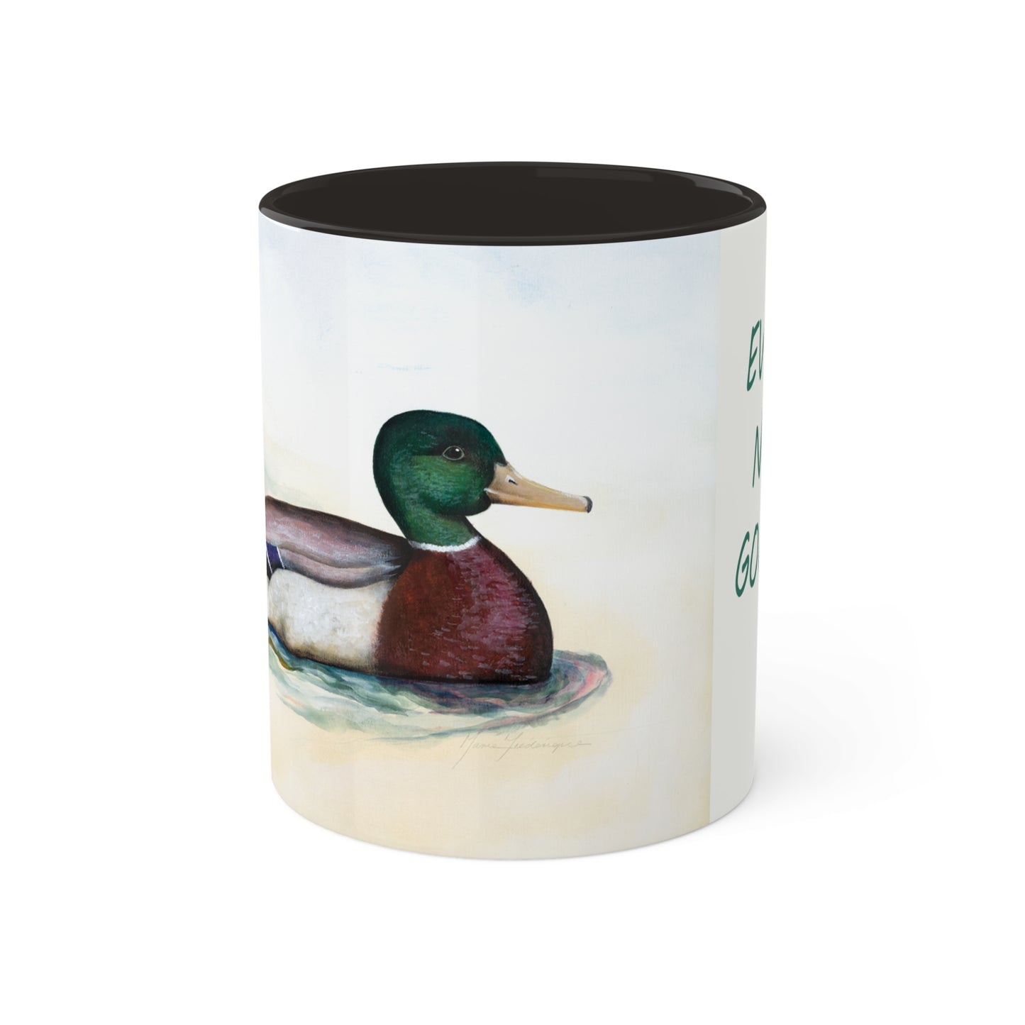 Everyone needs a Good Duck 1, Colorful Mallard drake art print Mug in 4 color variations, 11oz By Artist Marie Frederique