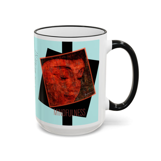 Mindfulness Accent Rim Mug — Zen Ceramic Coffee Cup (11oz, 15oz) by artist Marie Frederique