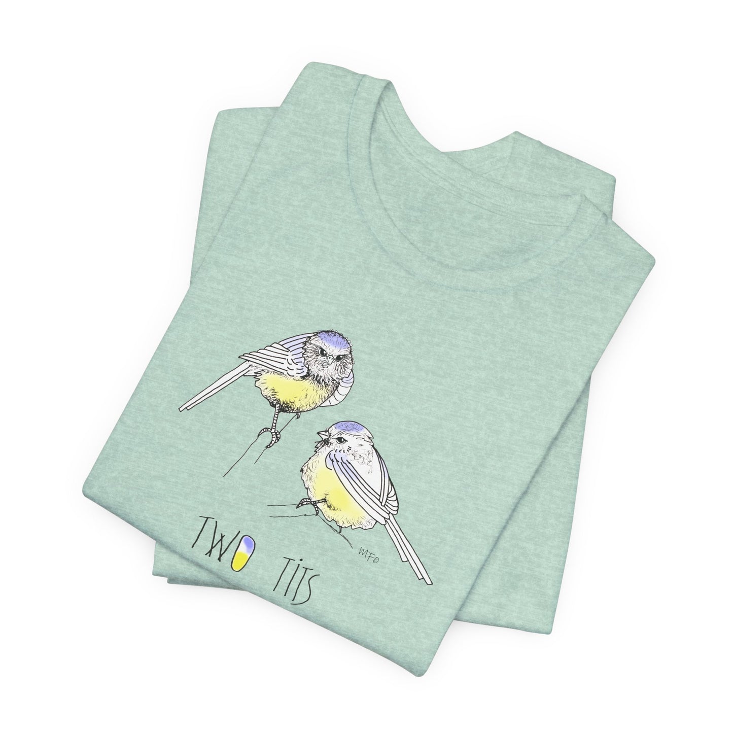 Cute Bird Graphic Tee - "Two Tits" Unisex Jersey Short Sleeve Shirt by artist Marie Frederique