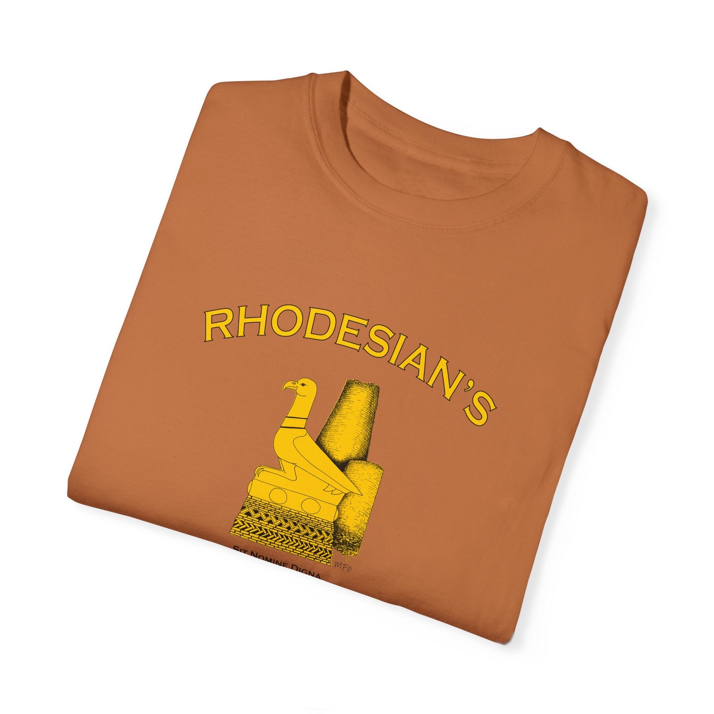 Rhodesian's Never Die, Sit Nomine Digna - Unisex Garment-Dyed T-shirt by artist Marie Frederique