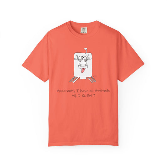 Funny Cow Unisex T-shirt - Apparently, I have an attitude, WHO KNEW by artist Marie Frederique
