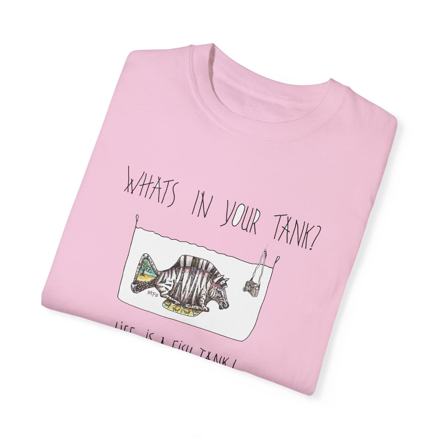 Life is a Fish Tank Collection, "What's in your tank?  Zebra Fish with a dangling camera. Unisex Garment-Dyed T-shirt by artist Marie Frederique