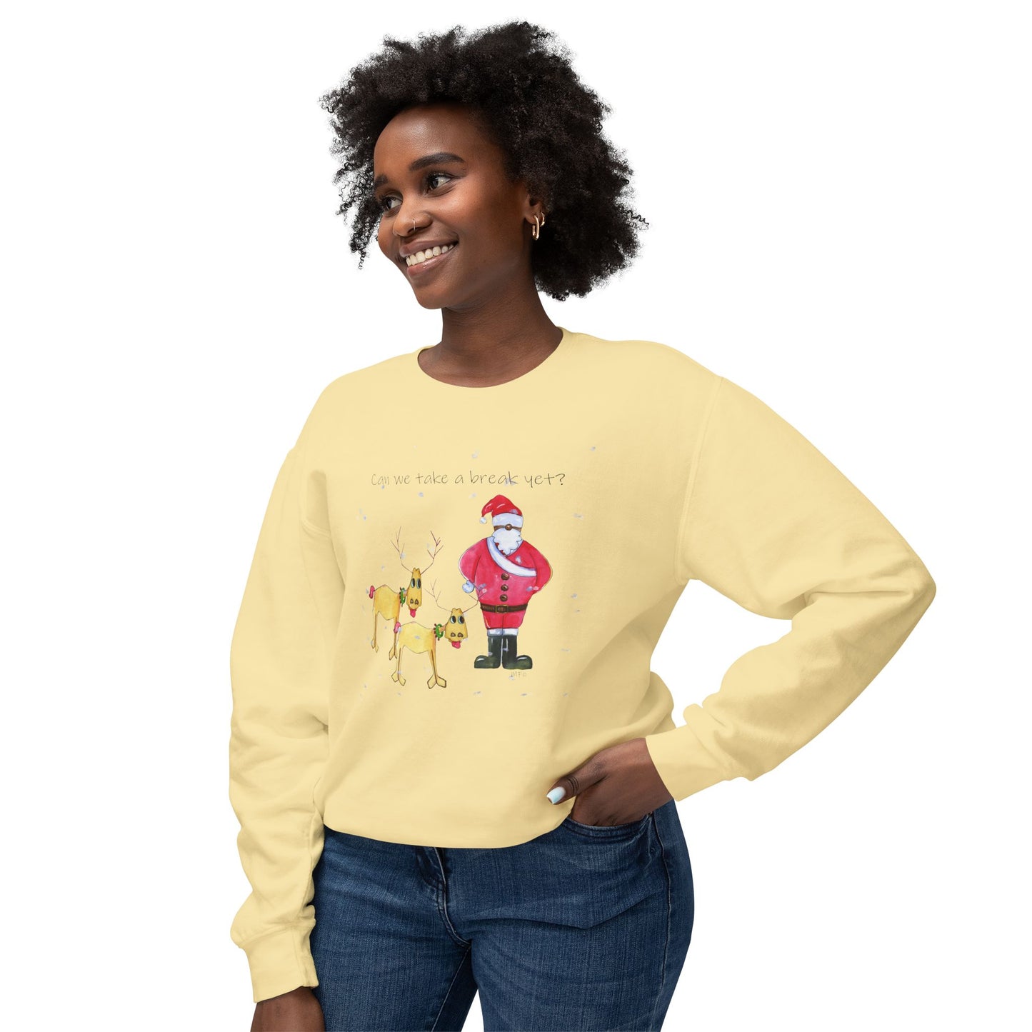 Christmas Santa & Reindeer Sweatshirt - 'Can we take a break yet' by artist Marie Frederique