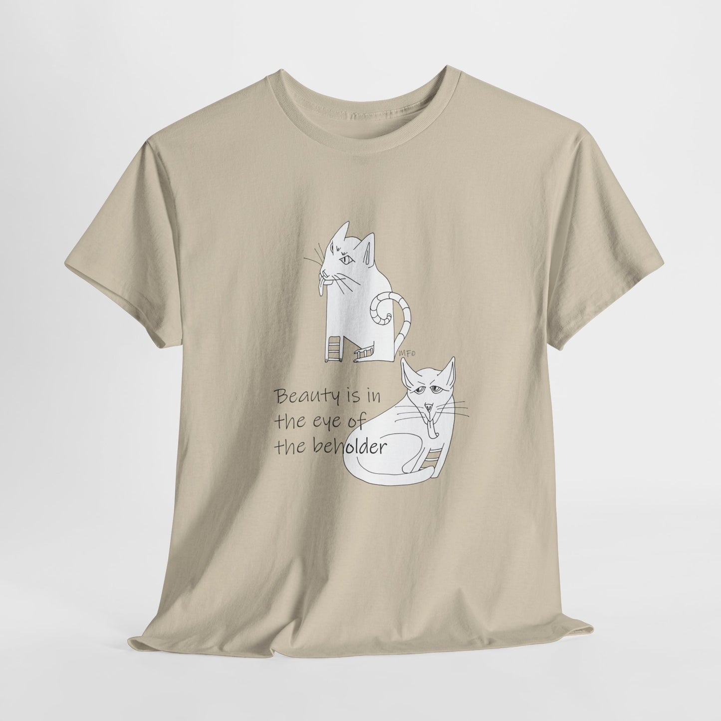 Cat Lovers, "Beauty is in the eye of the beholder" - Unisex Heavy Cotton Tee by artist Marie Frederique