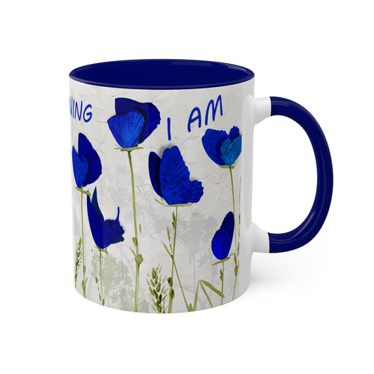 I am awakening, Butterfly flowers in blues. Colorful Mug in 2 colors Blue and Red, 11oz by Artist Marie Frederique