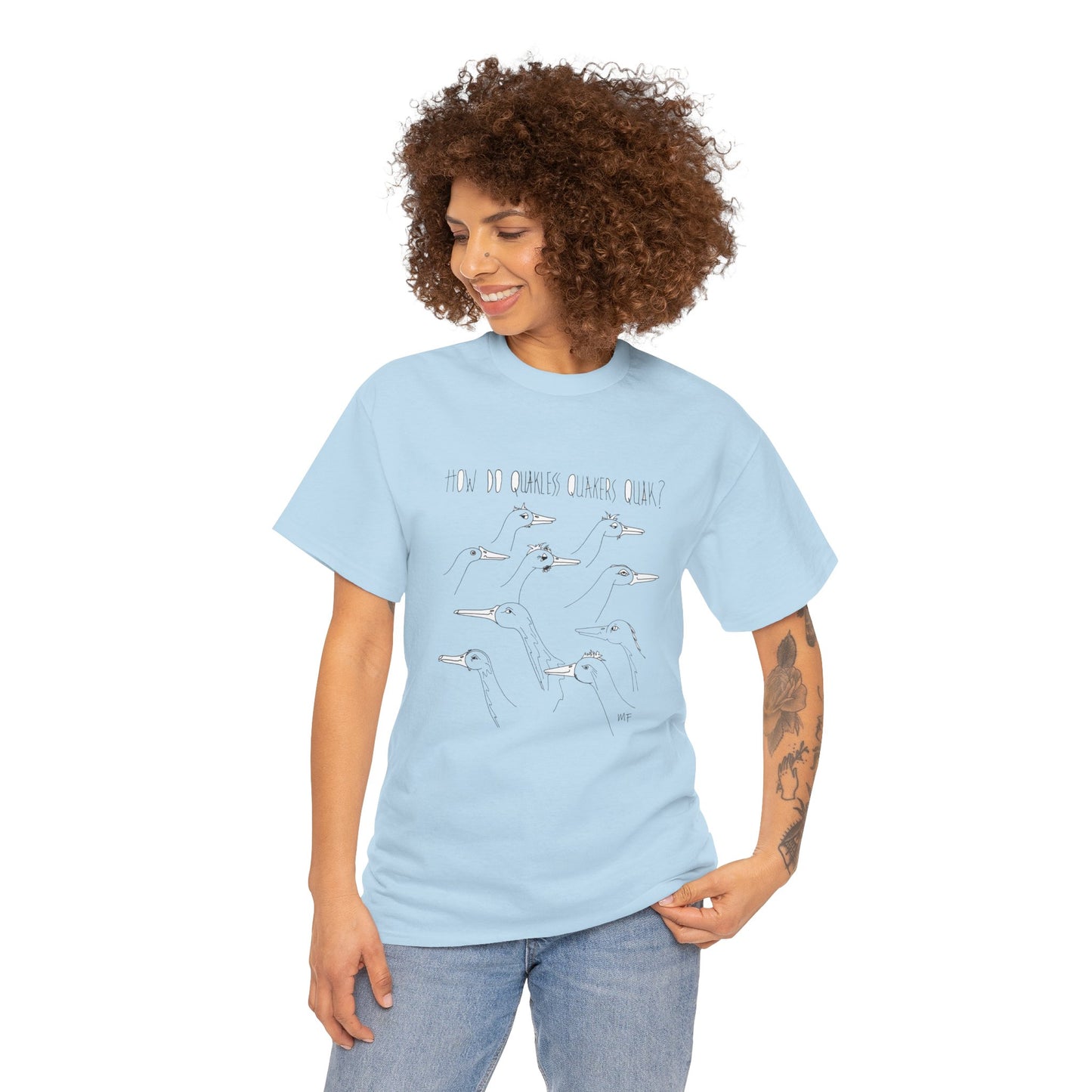 Duck lovers, HOW DO QUAKLESS QUAKERS QUAK? - Unisex Heavy Cotton Tee by artist Marie Frederique (S - 5XL)