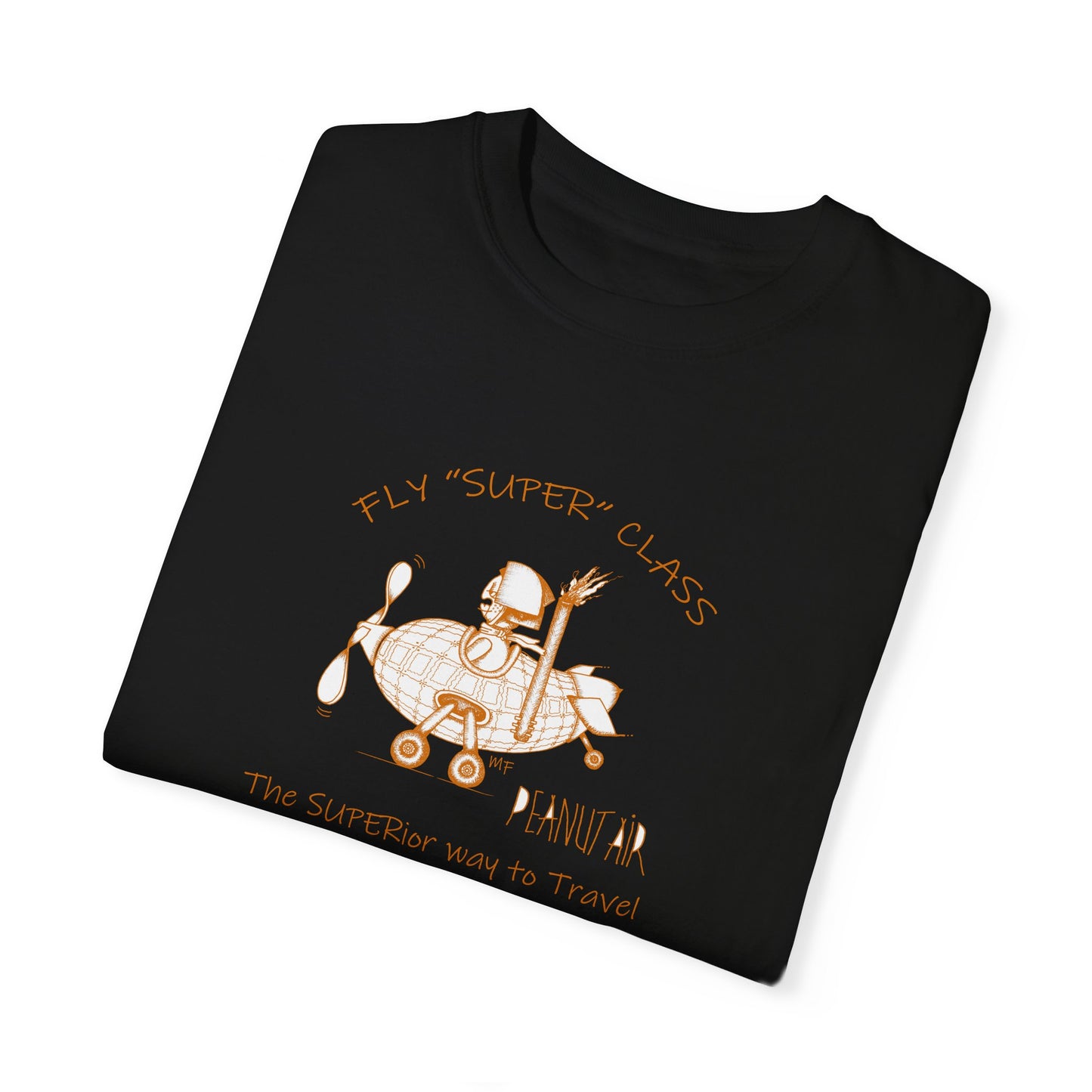 PEANUT AIR, The Superior way to travel, Unisex Garment-Dyed T-shirt by artist Marie Frederique