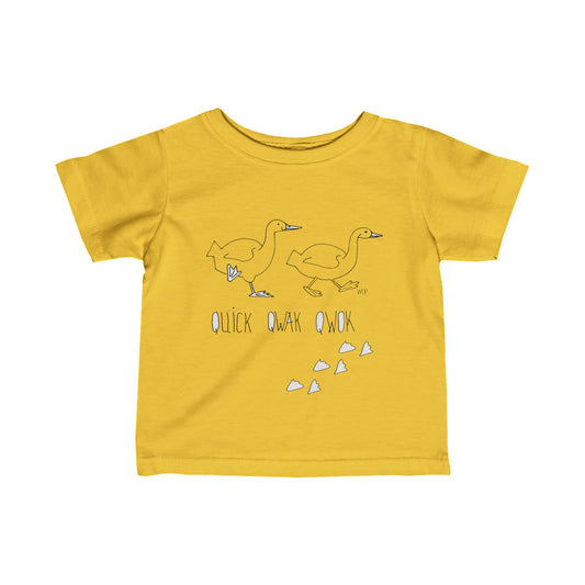 Crazy Duck Kid, Quik, Qwak, Qwok  Marching ducks - by artist Marie Frederique, Infant Fine Jersey Tee