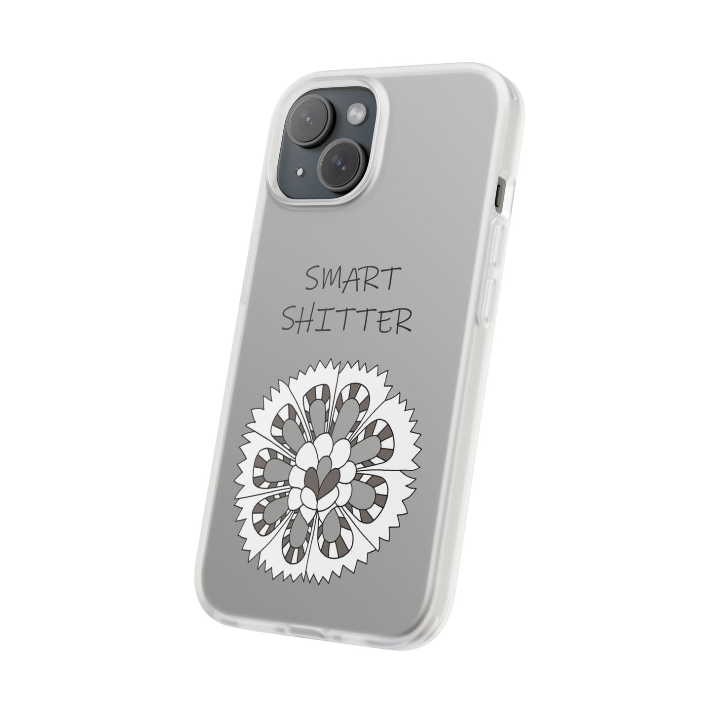 SMART SHITTER, with a Mandala Flower in black and white, Adult Humor phone case - Flexi Cases by artist Marie Frederique