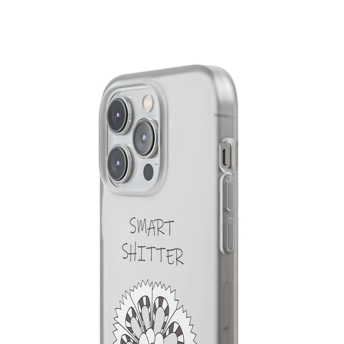 SMART SHITTER, with a Mandala Flower in black and white, Adult Humor phone case - Flexi Cases by artist Marie Frederique