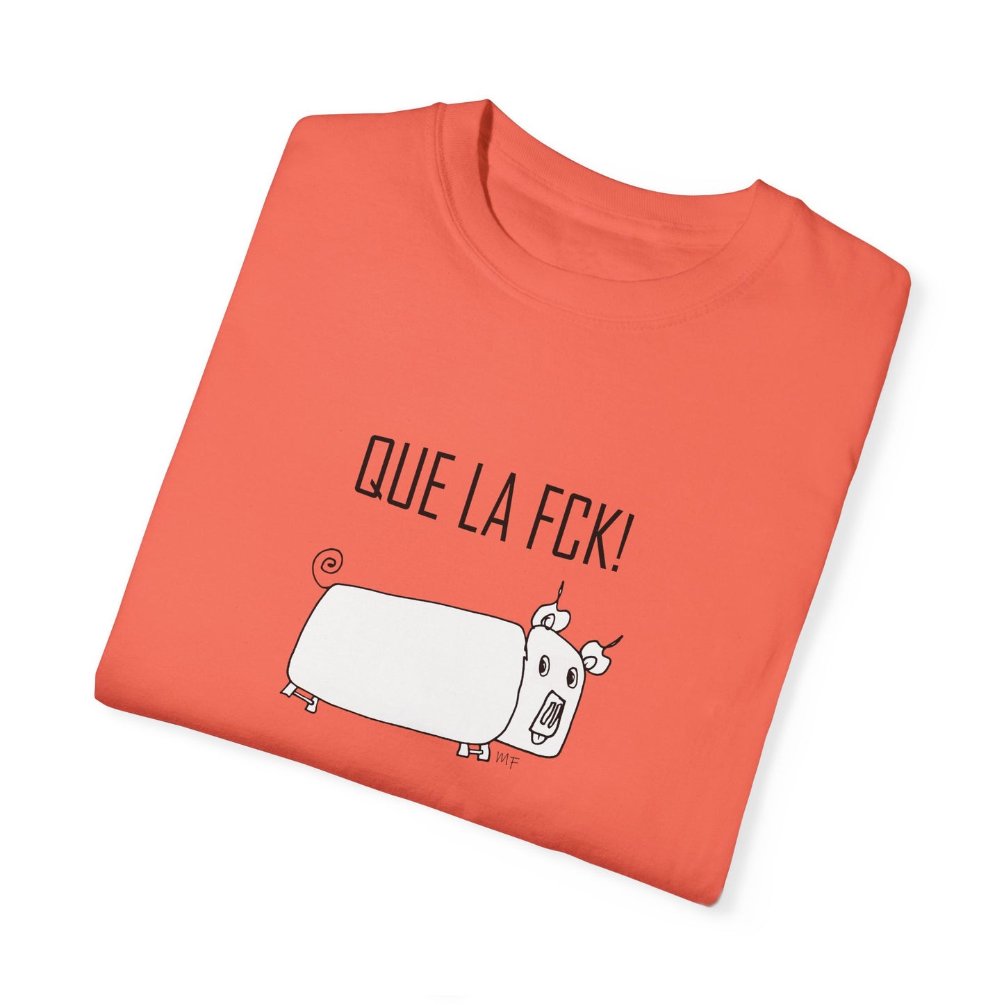 QUE LA FCK! Stepladder Ranch Collection Mr Pig. Unisex Garment-Dyed T-Shirt by artist Marie Frederique in 6 colors