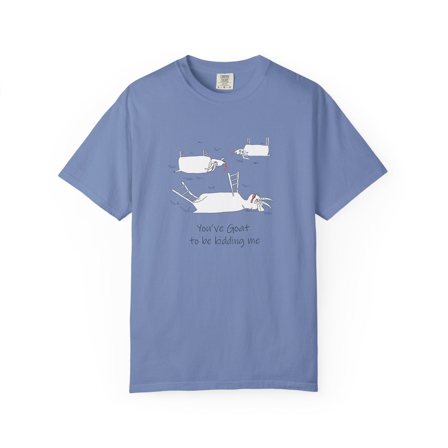 Goat lovers, "You've Goat to Be Kidding Me" cotton T-shirt by artist Marie Frederique