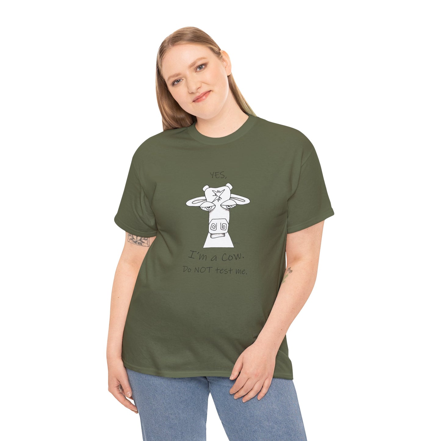 Cow lovers, Whimsical drawing of a Cow face with the words "YES, I'm a Cow. Do NOT test me." Unisex Heavy Cotton Tee by artist Marie Frederique