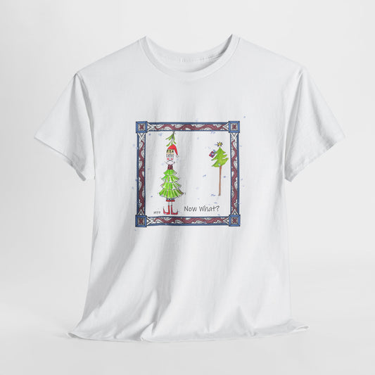 Mistletoe Christmas Tree Elf T-Shirt – Funny "Now What?" Holiday Tee by artist Marie Frederique