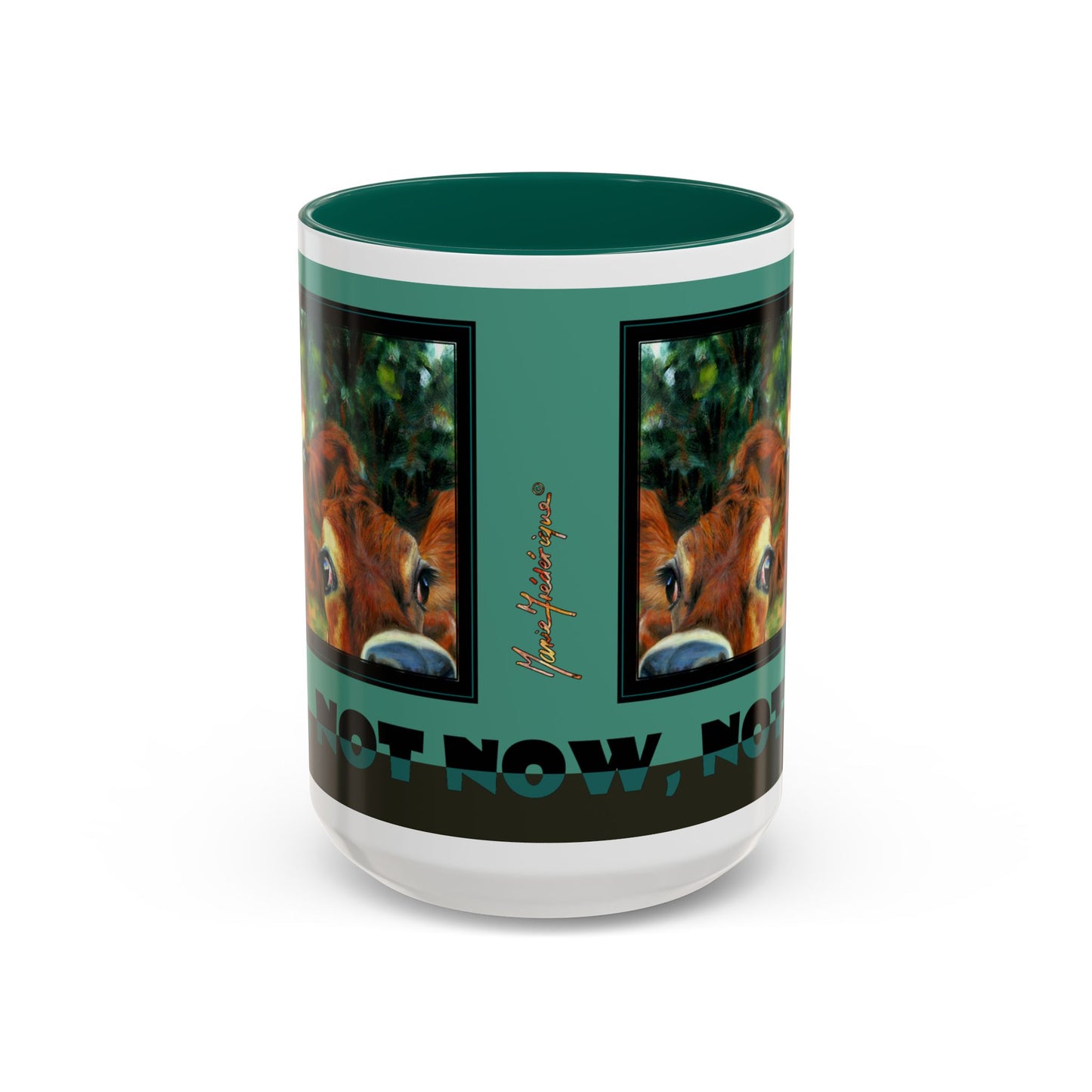Funny Cow "NOPE, NOT NOW, NOT EVER" Mug Udderly Delicious Coffee Cup for Moochachos by artist Marie Frederique