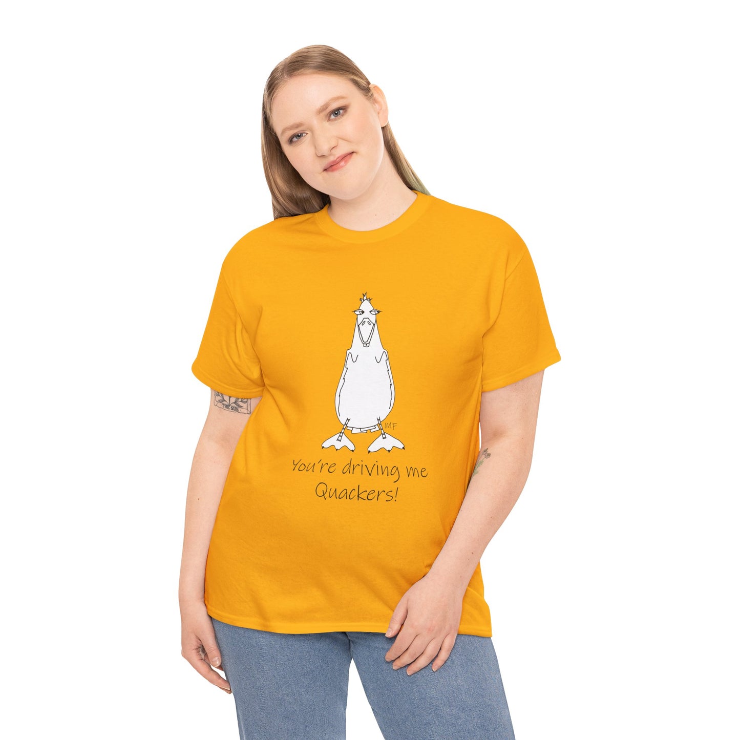 Duck lovers - You're Driving me Quackers! whimsical duck - Unisex Heavy Cotton Tee by artist Marie Frederique (S - 5XL)