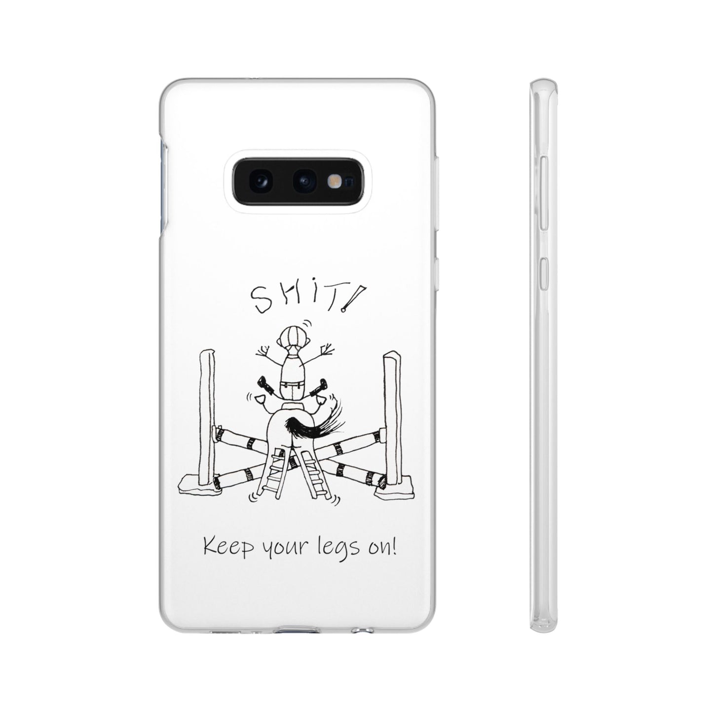 Equestrian Humor phone case - SHIT! "Keep your legs on!" Flexi Cases by artist Marie Frederique